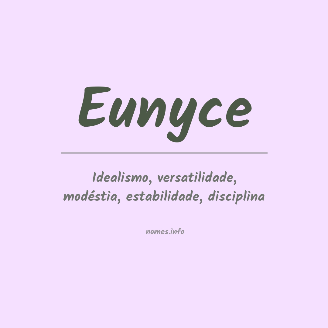 Significado do nome Eunyce