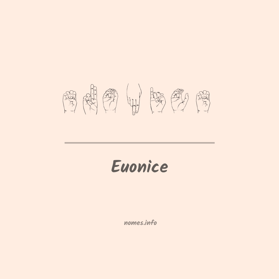 Euonice em Libras
