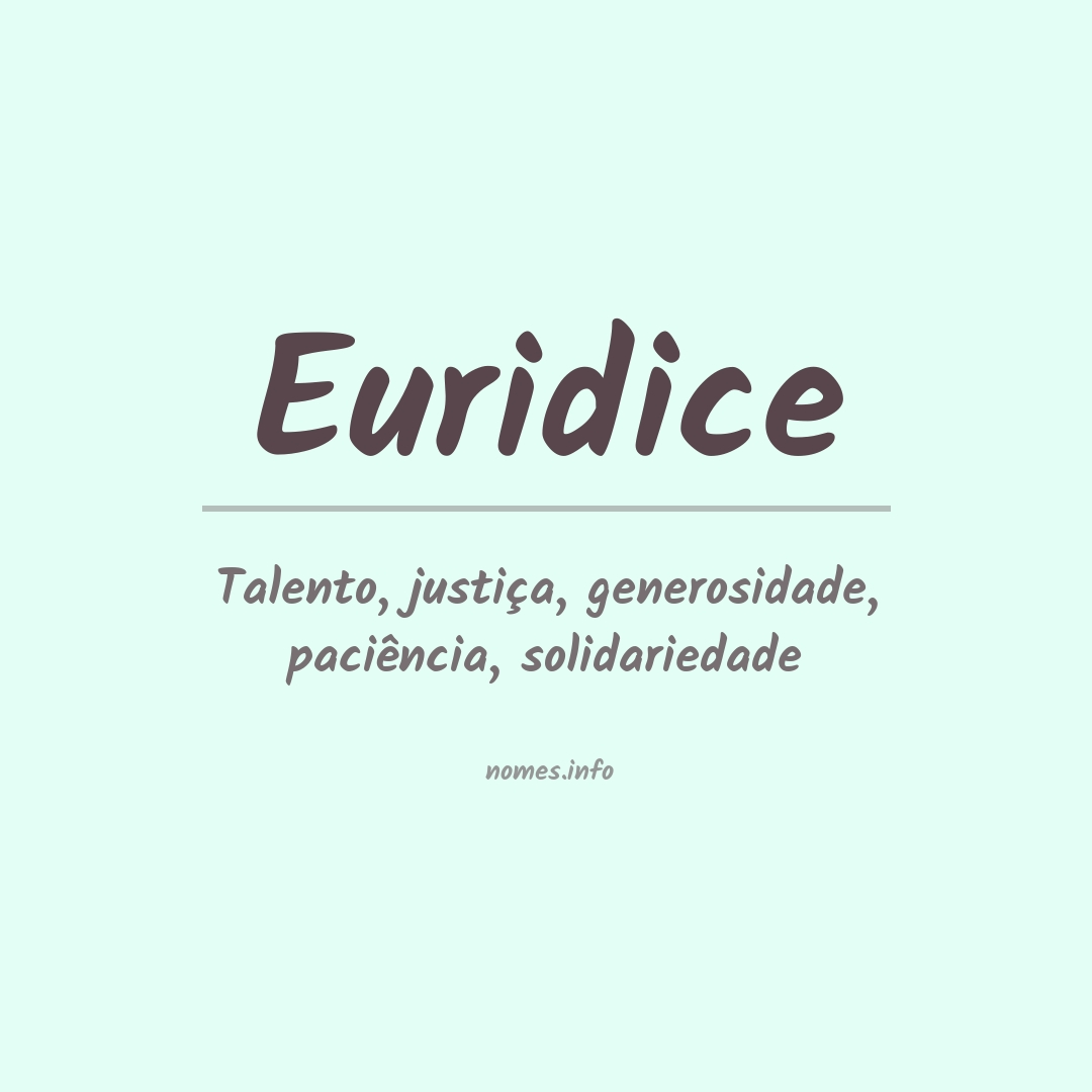 Significado do nome Euridice