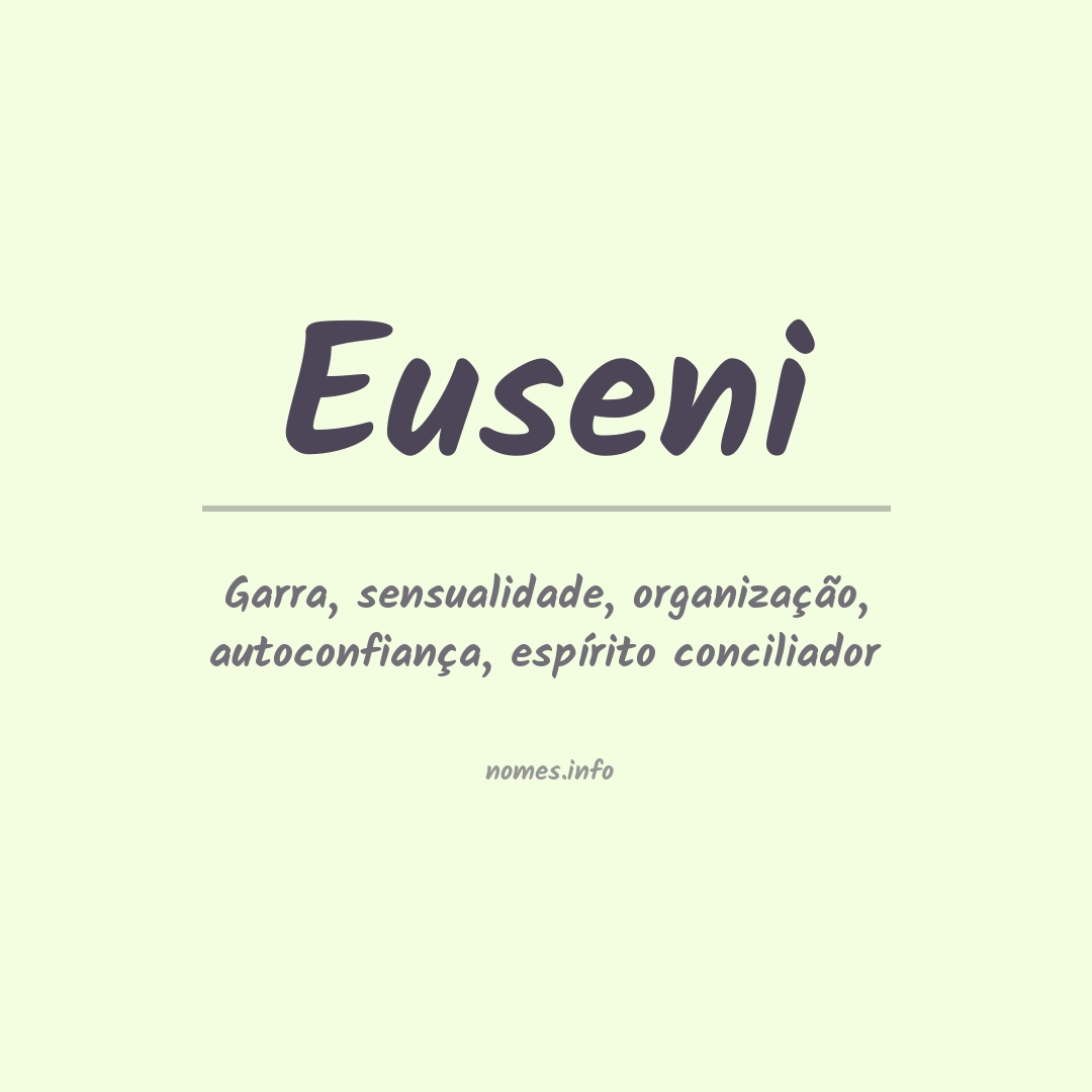 Significado do nome Euseni