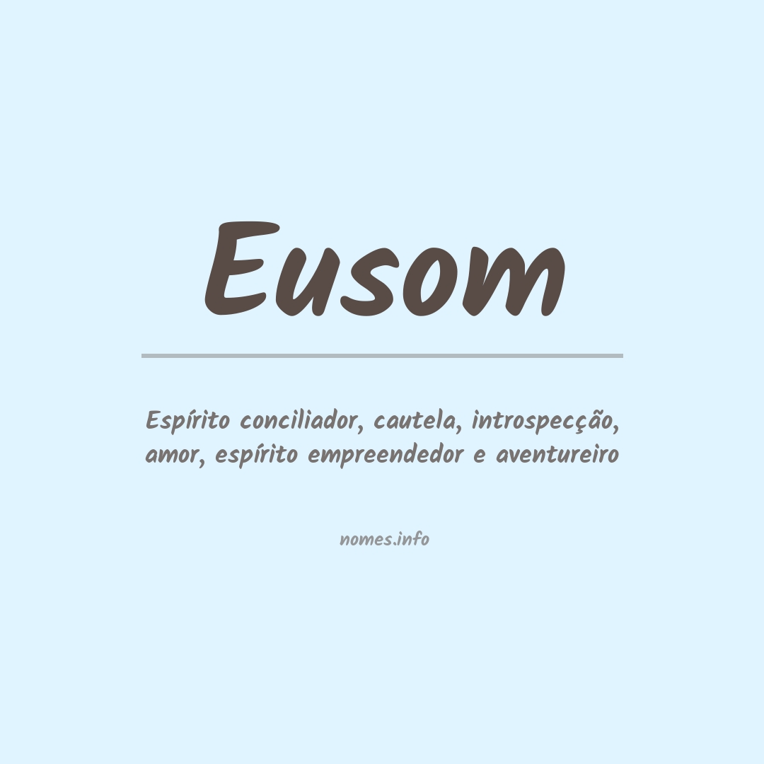 Significado do nome Eusom