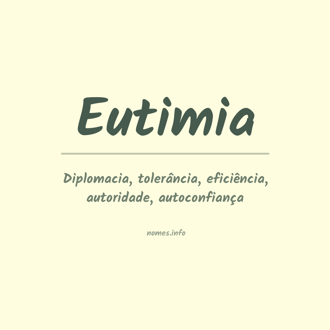 Significado do nome Eutimia