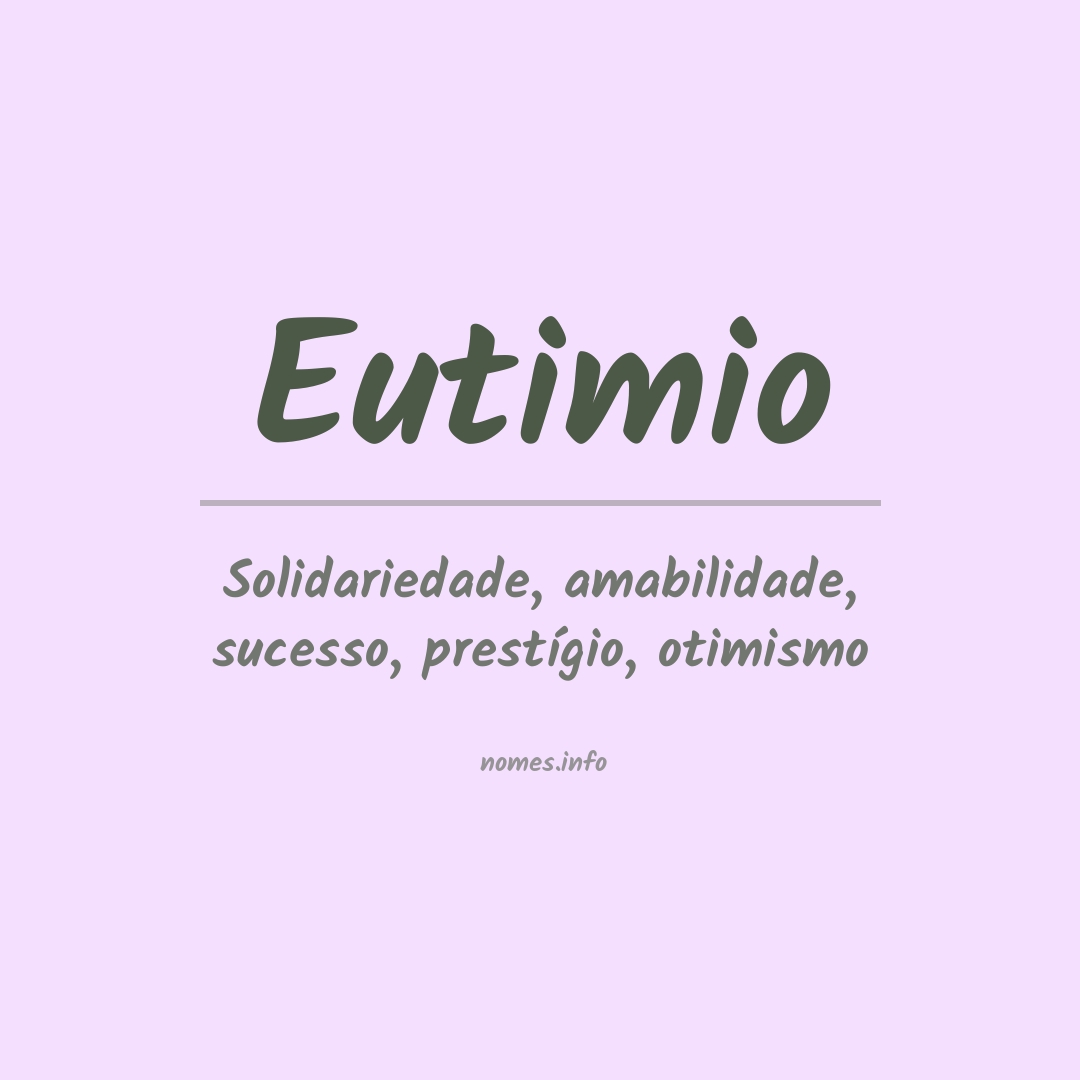 Significado do nome Eutimio