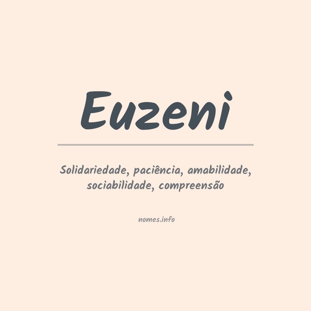 Significado do nome Euzeni