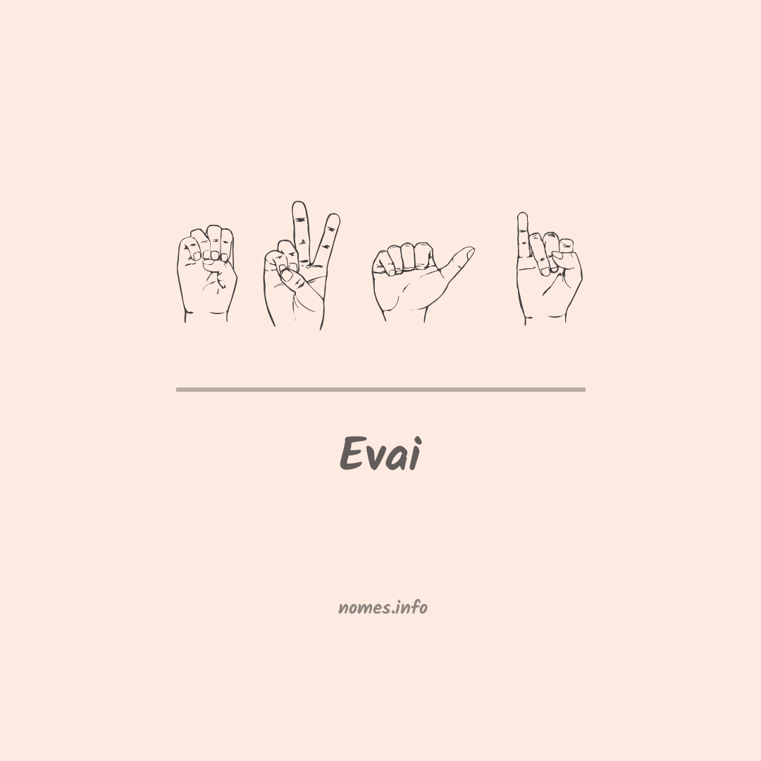 Evai em Libras