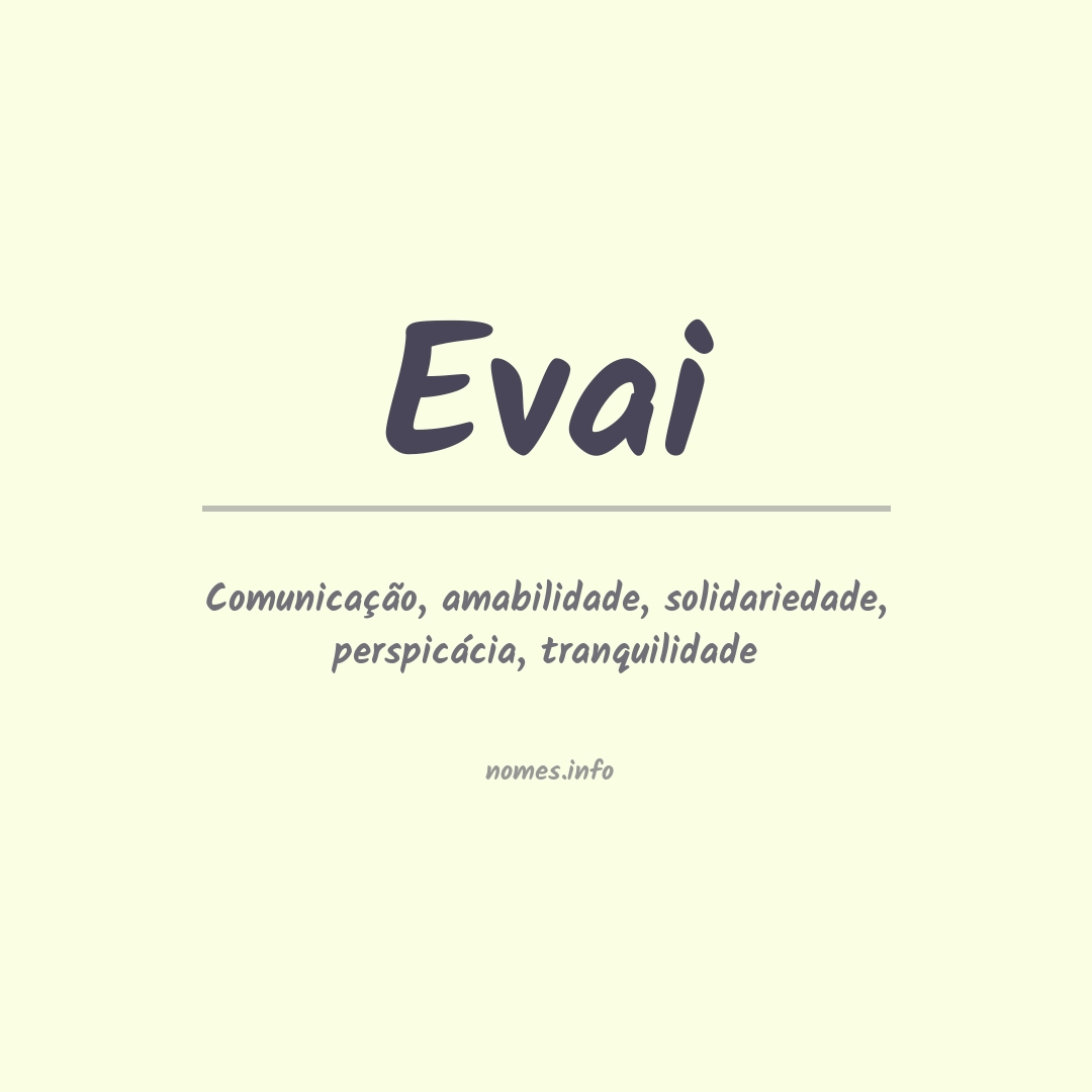 Significado do nome Evai