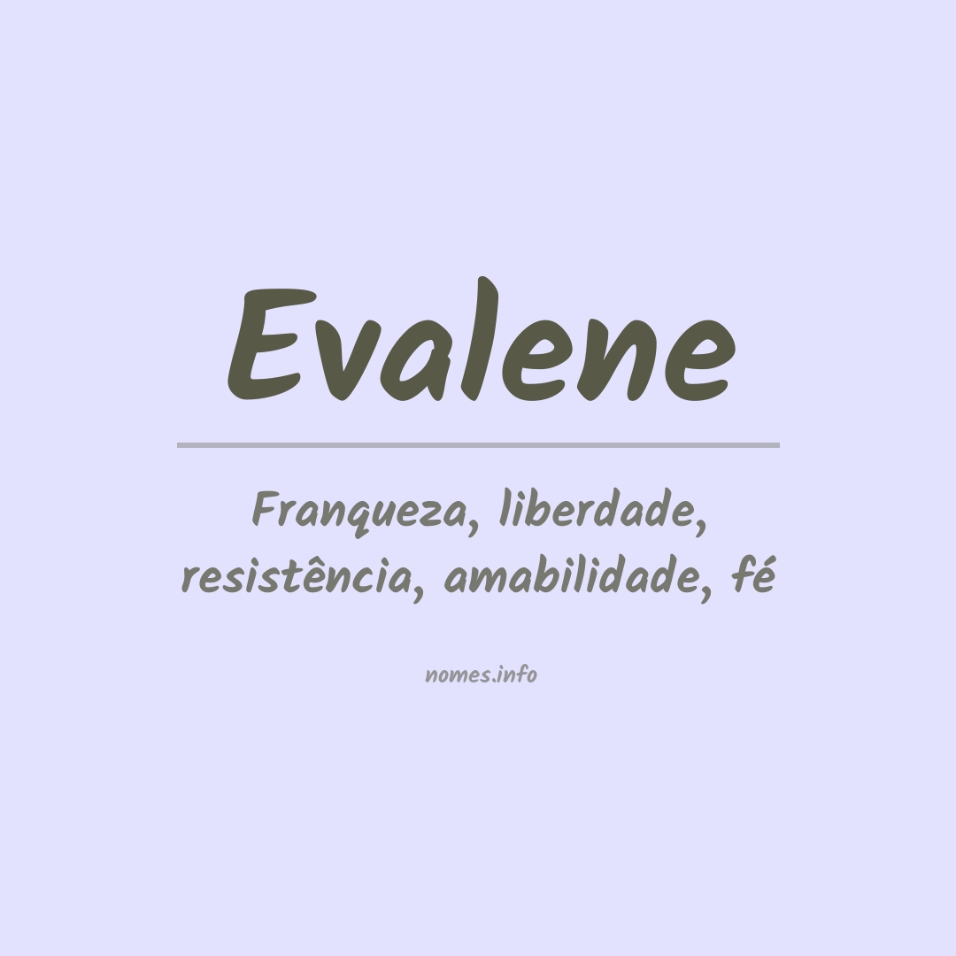 Significado do nome Evalene