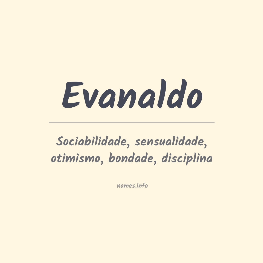 Significado do nome Evanaldo