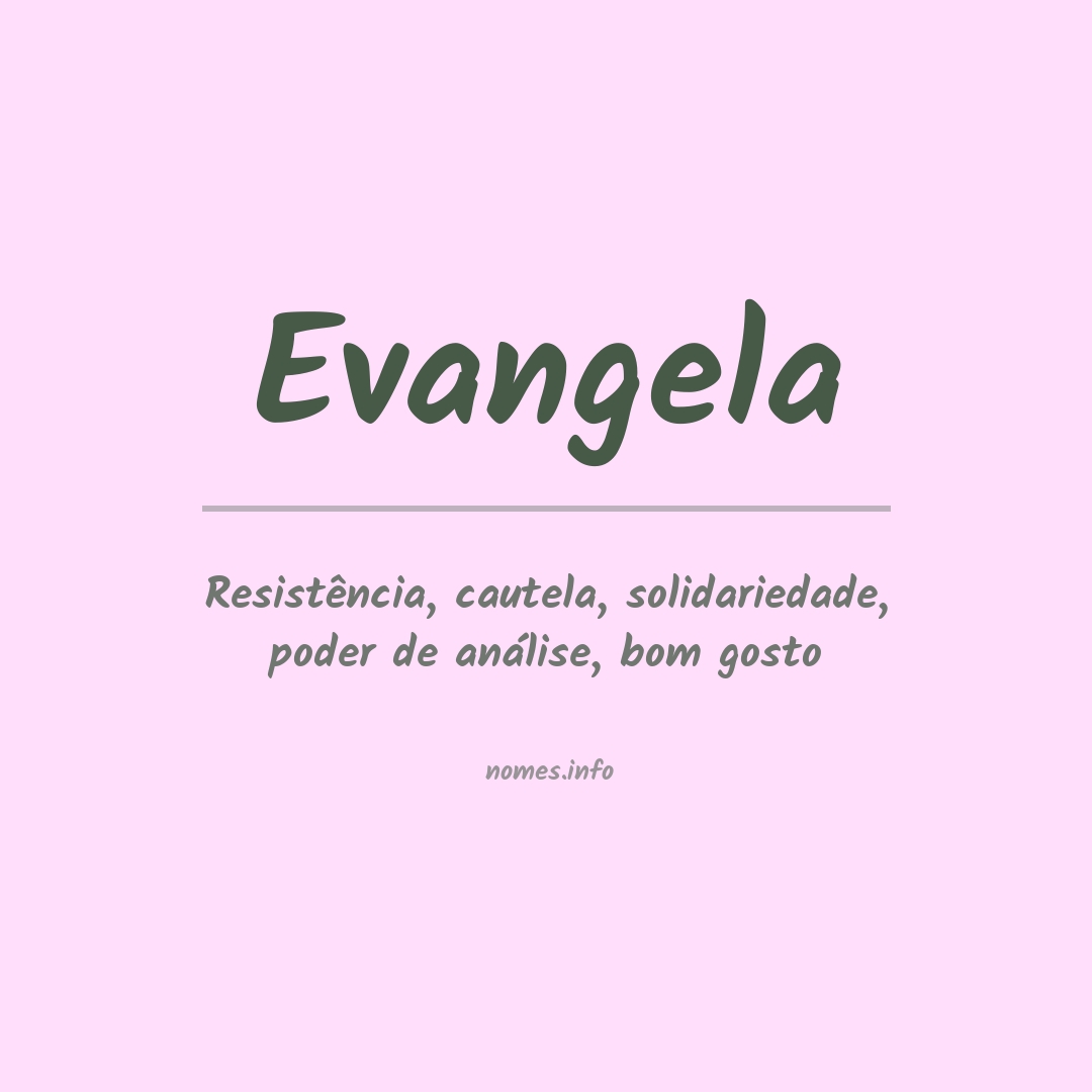 Significado do nome Evangela