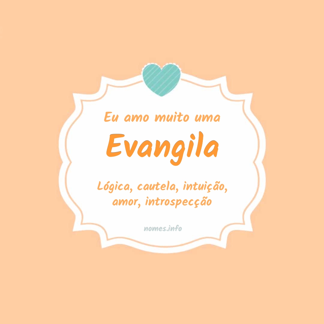 Eu amo muito Evangila