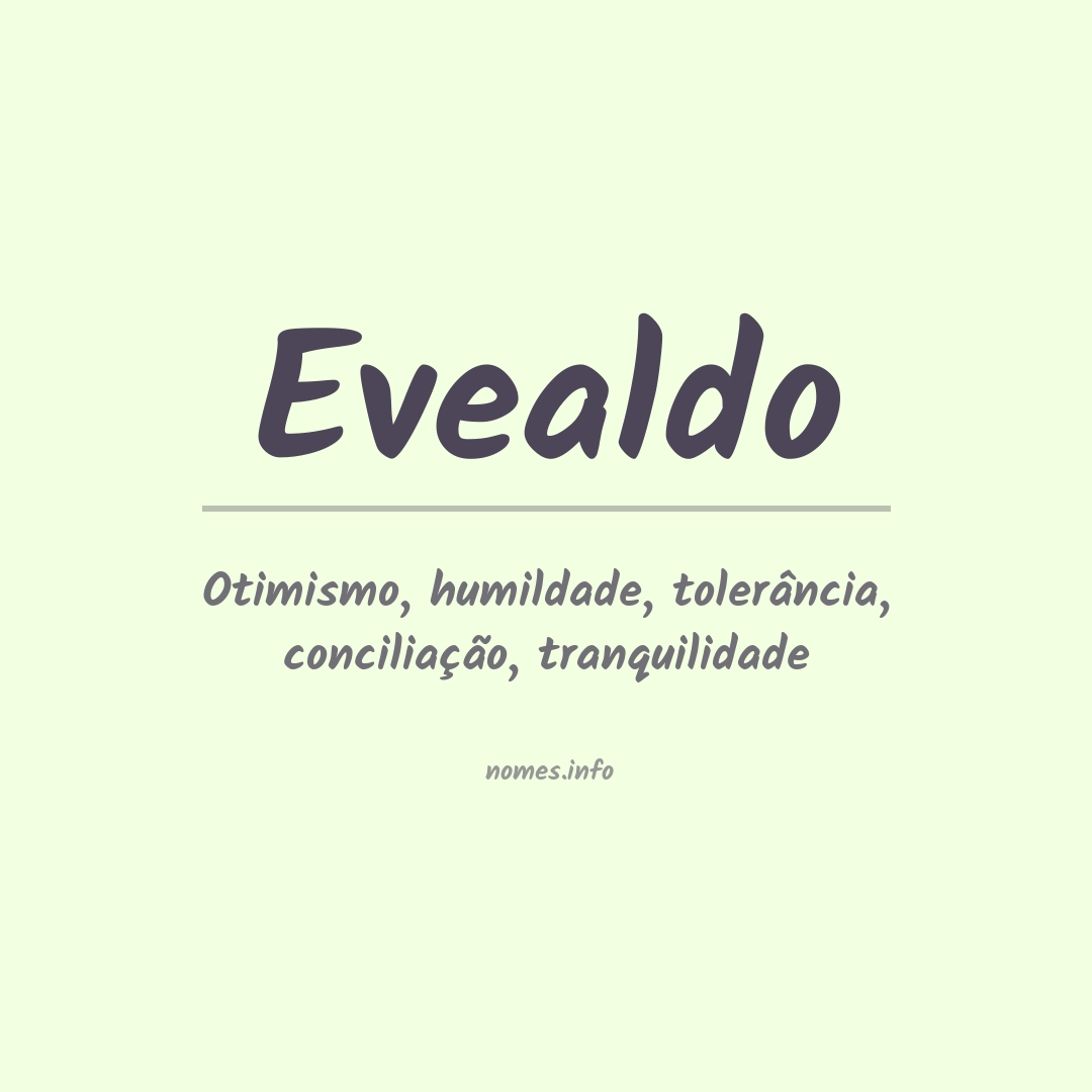 Significado do nome Evealdo
