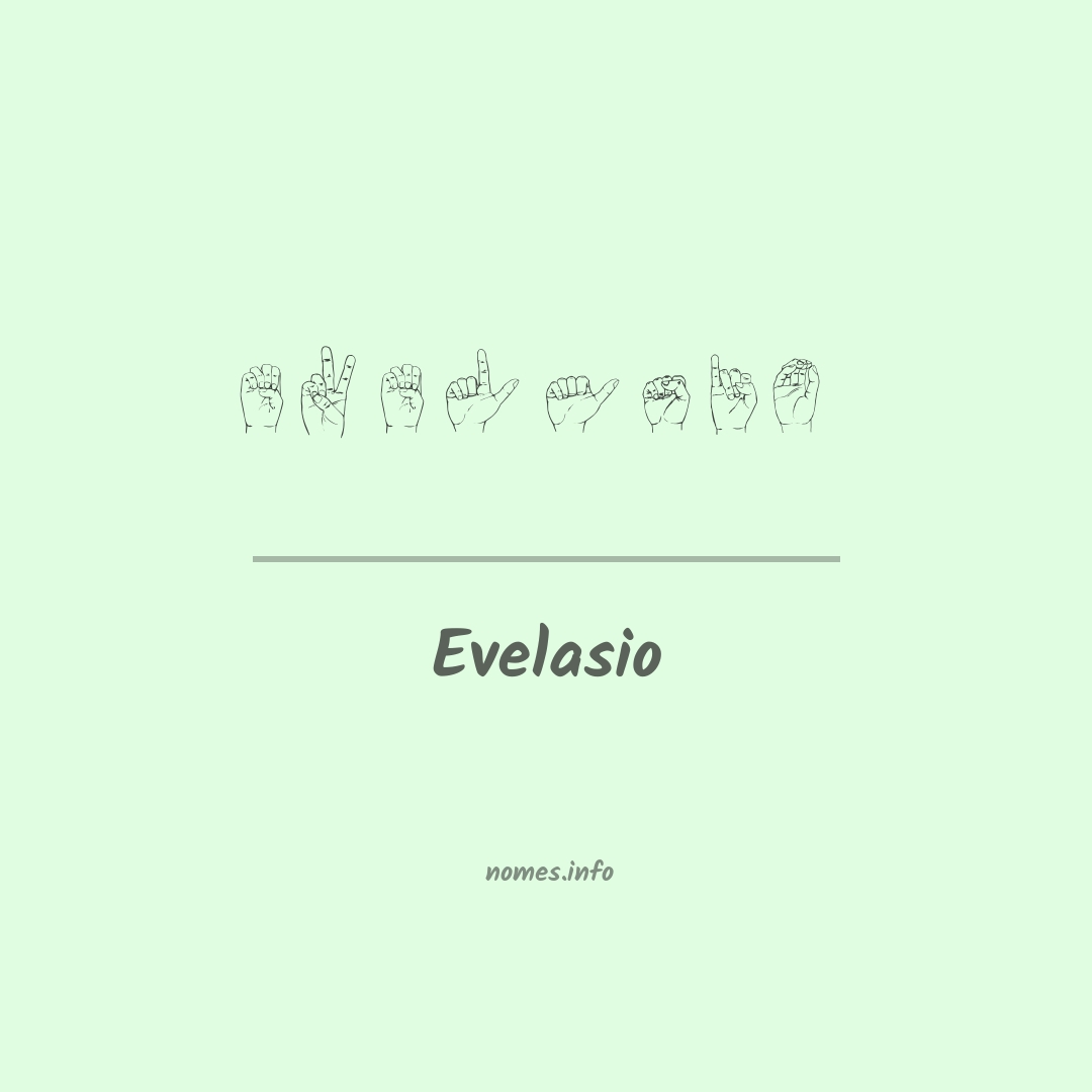 Evelasio em Libras