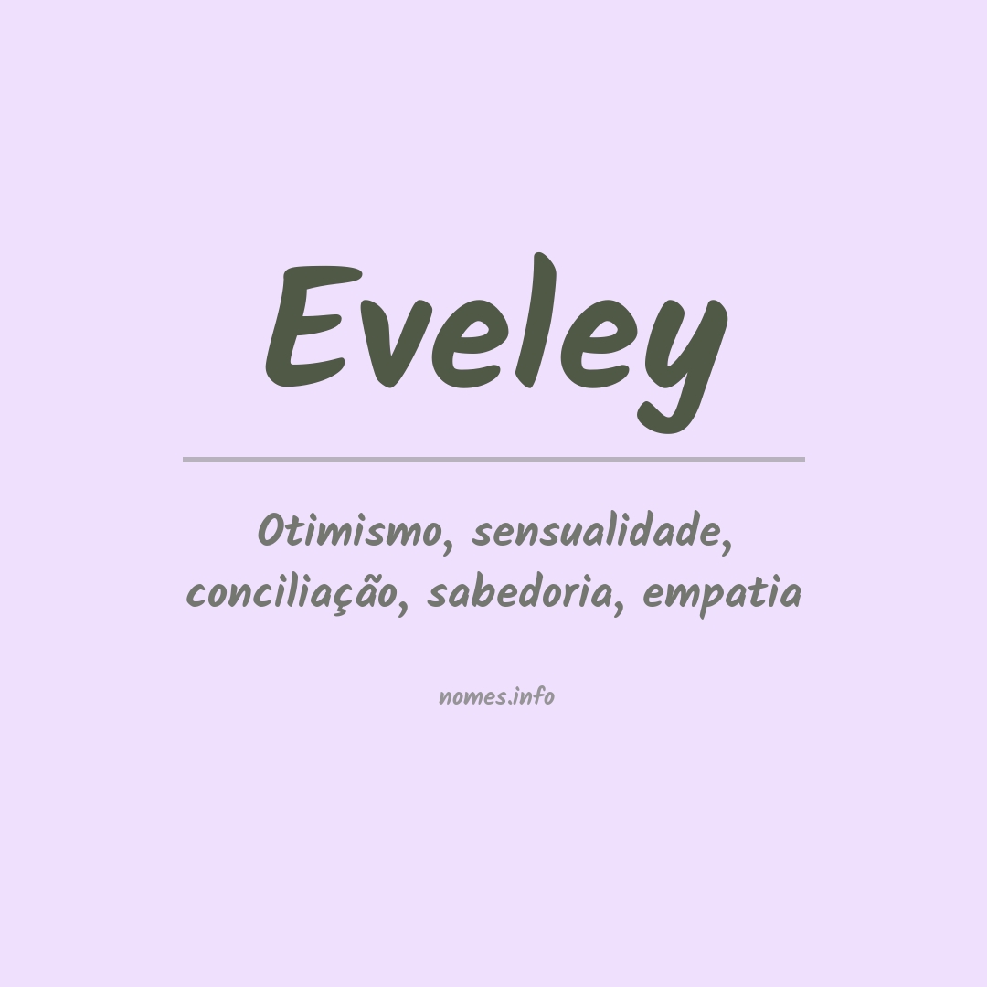 Significado do nome Eveley