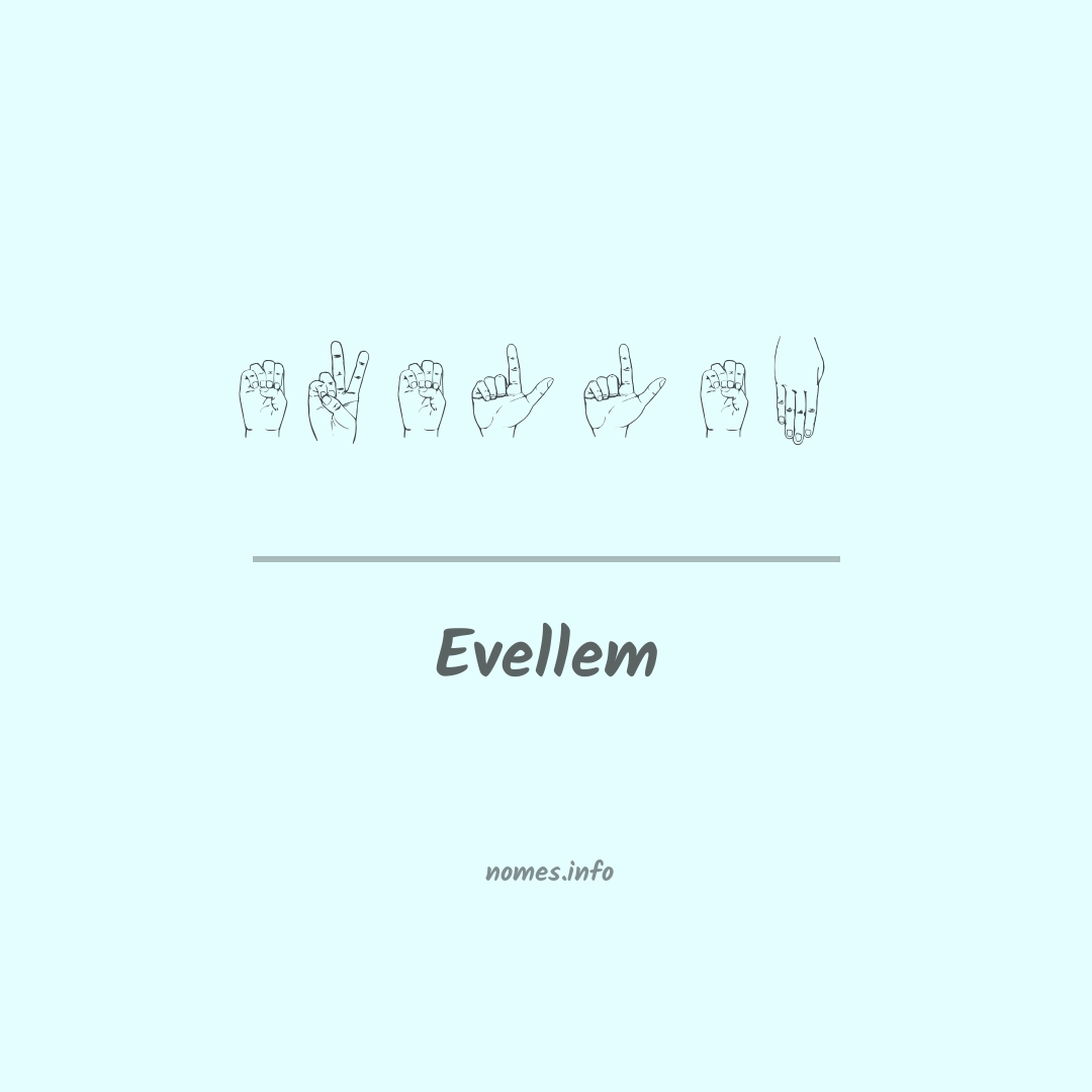 Evellem em Libras
