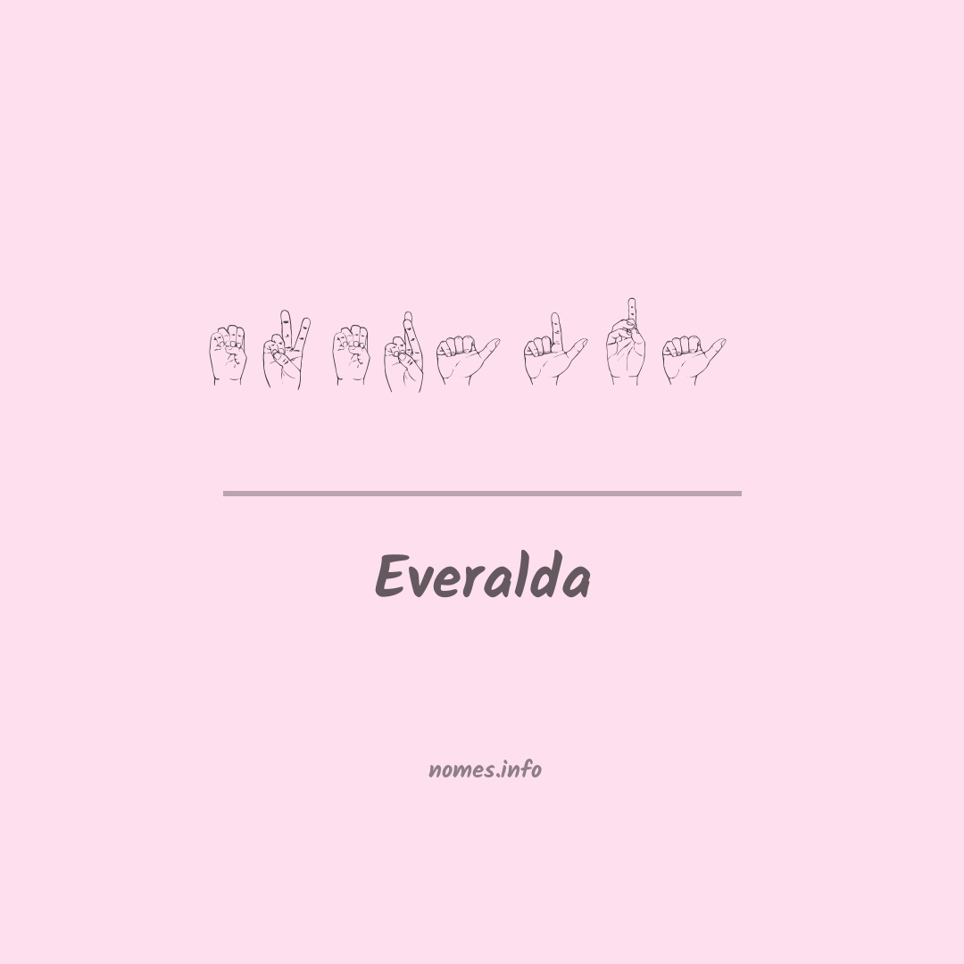 Everalda em Libras