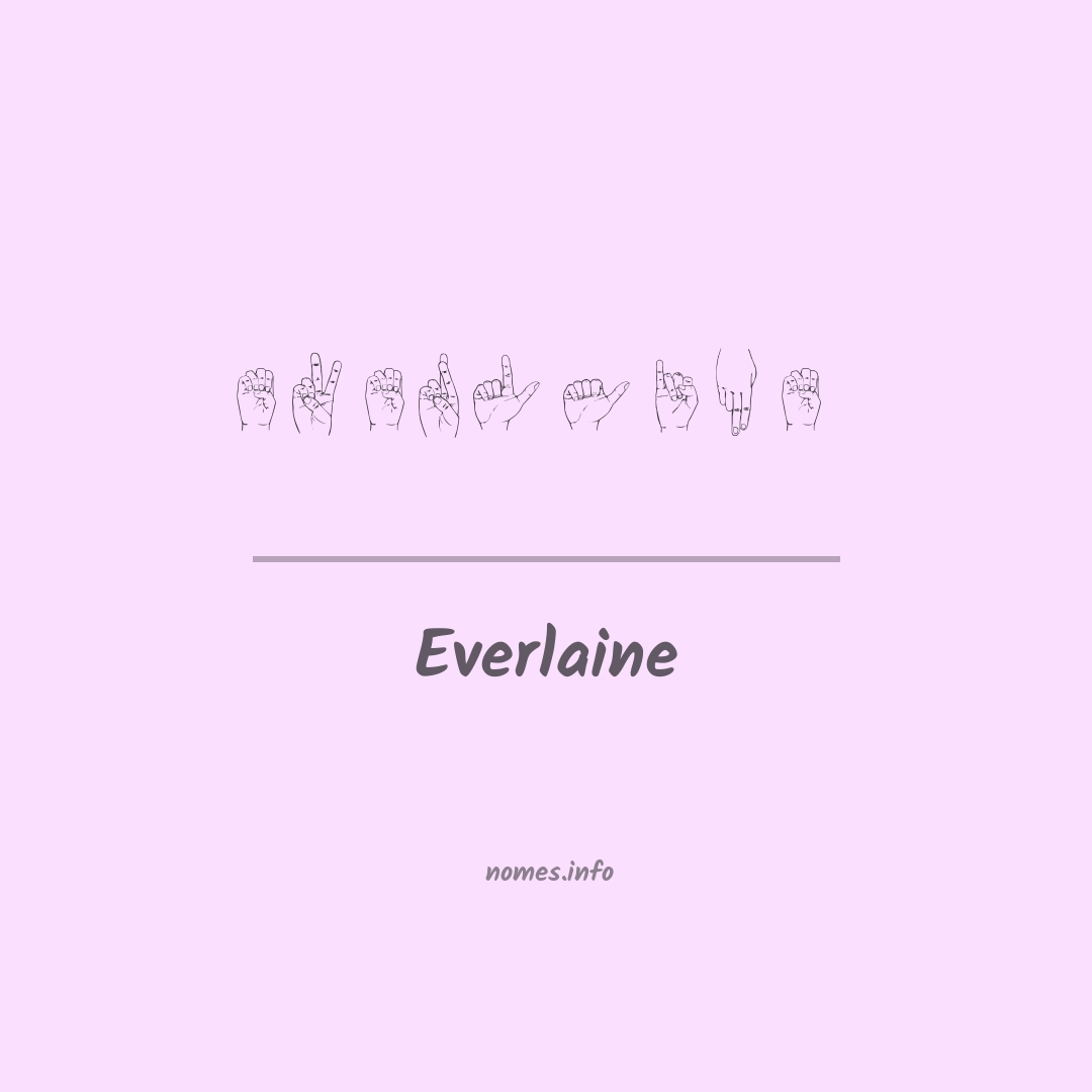 Everlaine em Libras