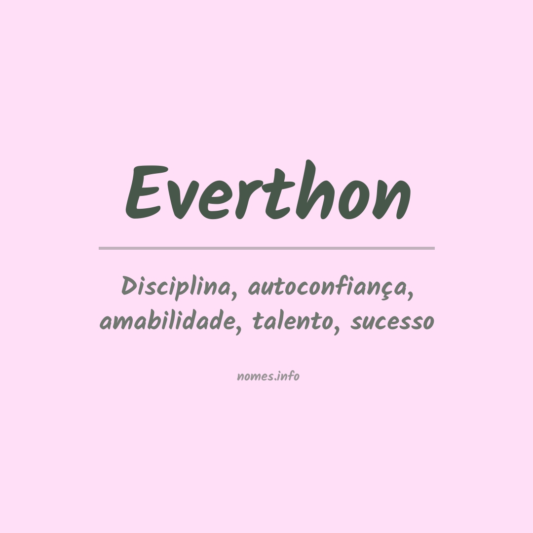 Significado do nome Everthon