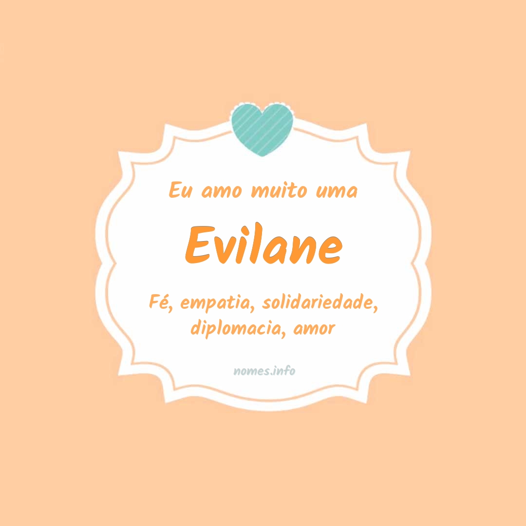Eu amo muito Evilane