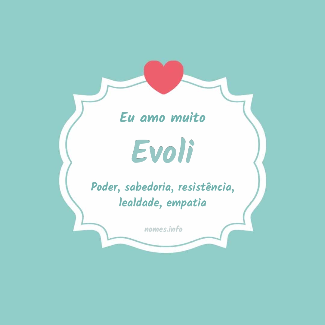 Eu amo muito Evoli