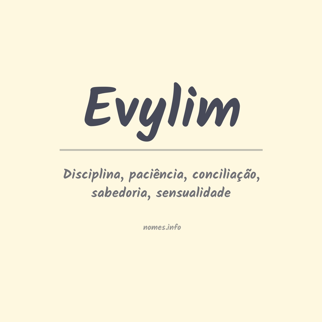 Significado do nome Evylim