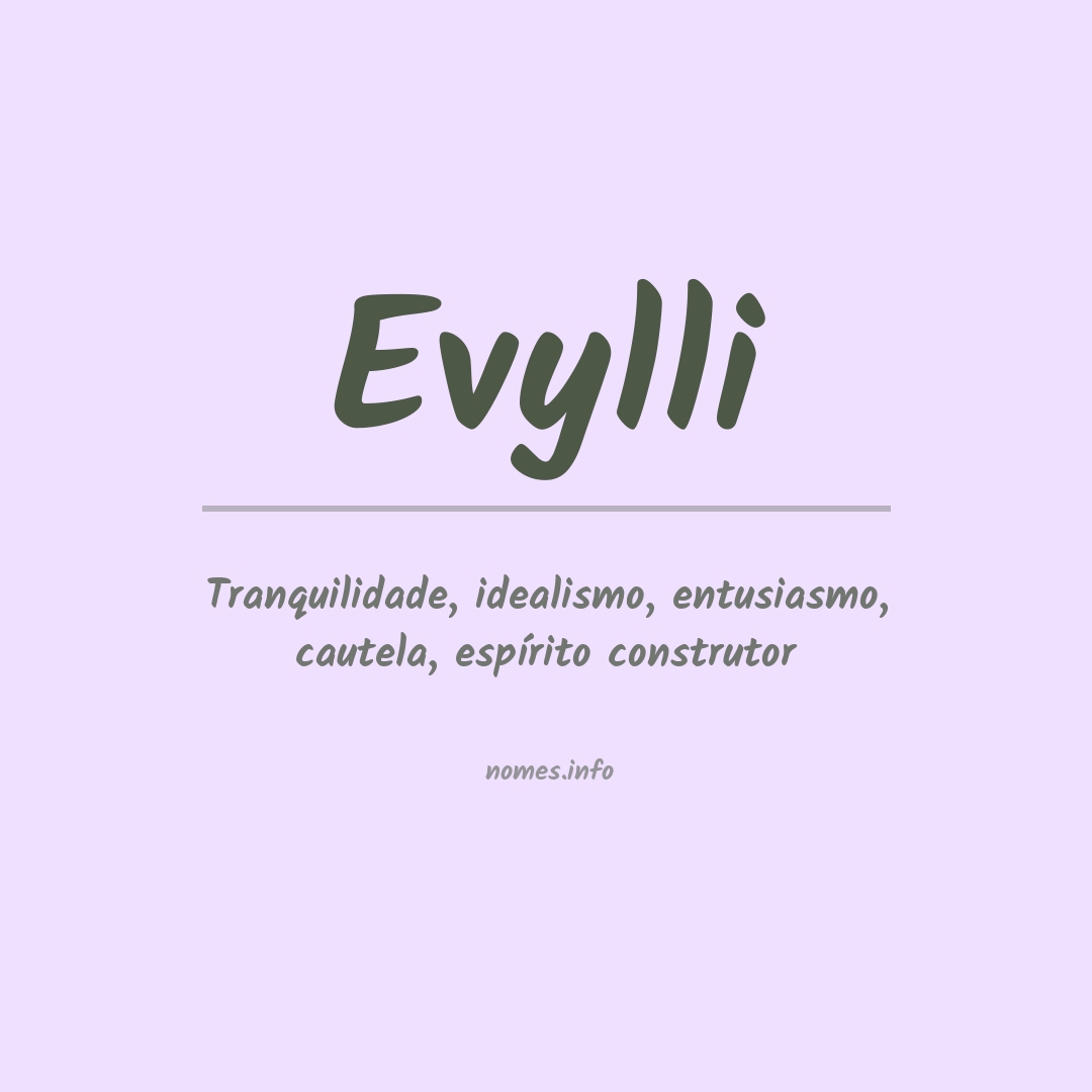 Significado do nome Evylli