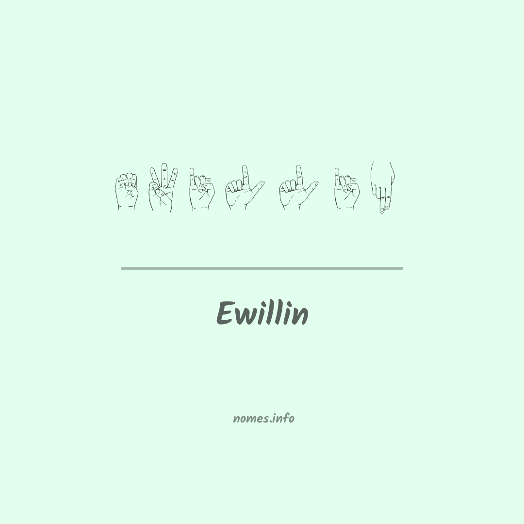 Ewillin em Libras