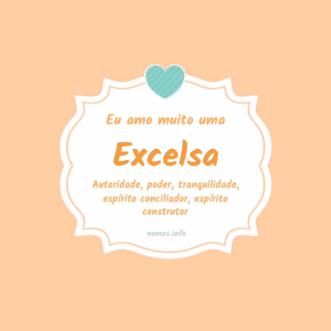 Eu amo muito Excelsa