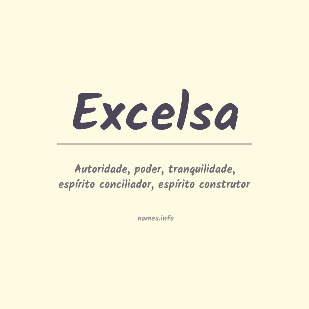 Significado do nome Excelsa