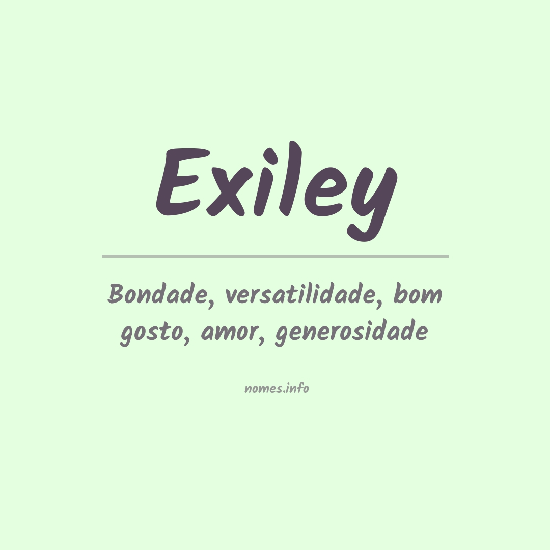 Significado do nome Exiley