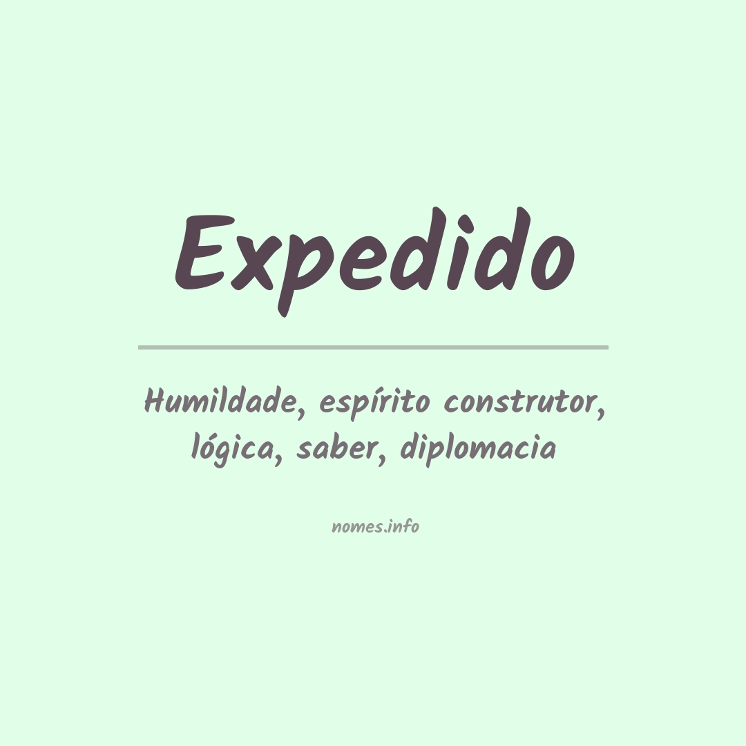 Significado do nome Expedido