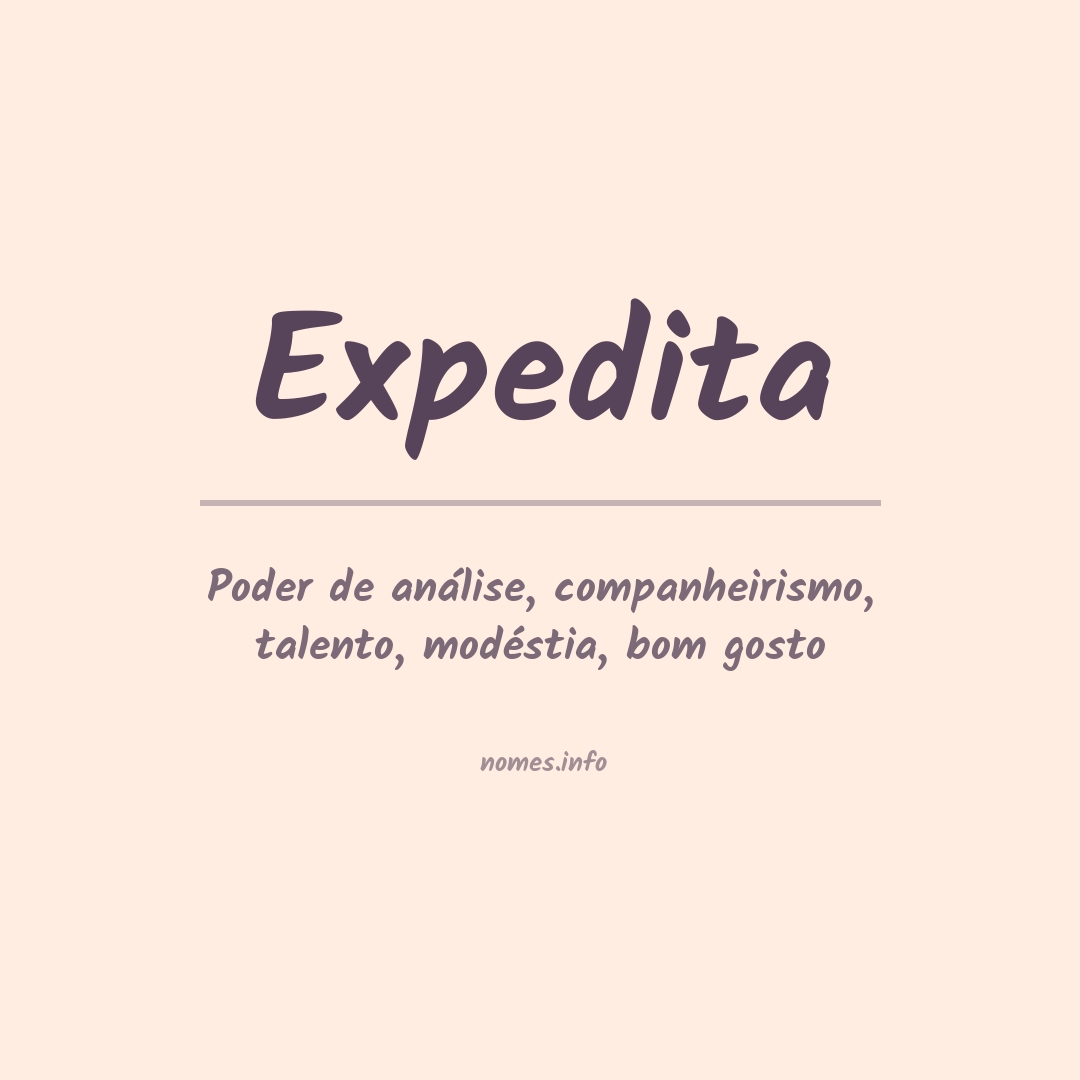 Significado do nome Expedita