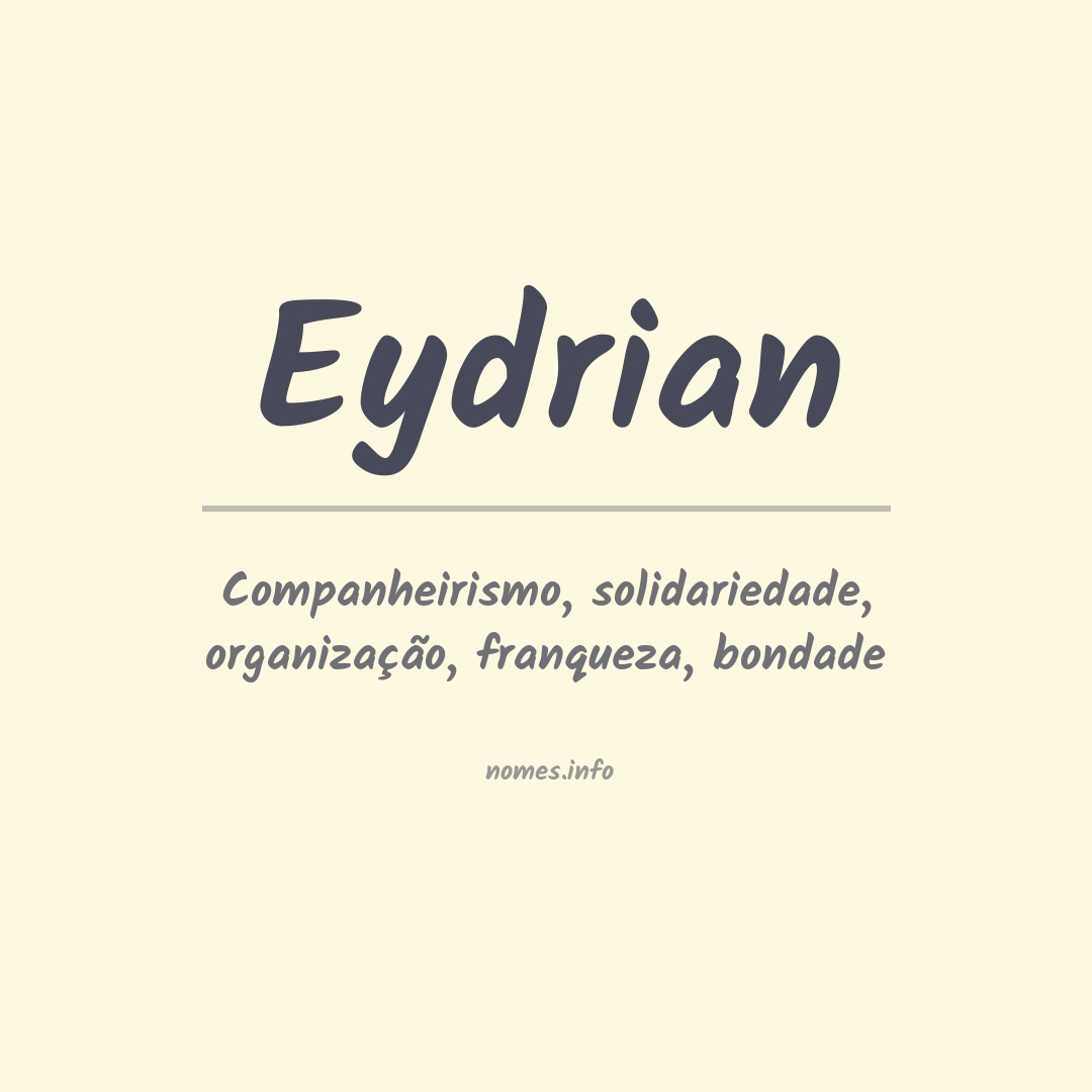 Significado do nome Eydrian