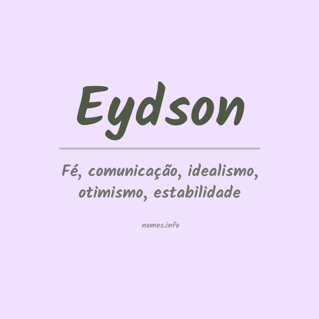 Significado do nome Eydson