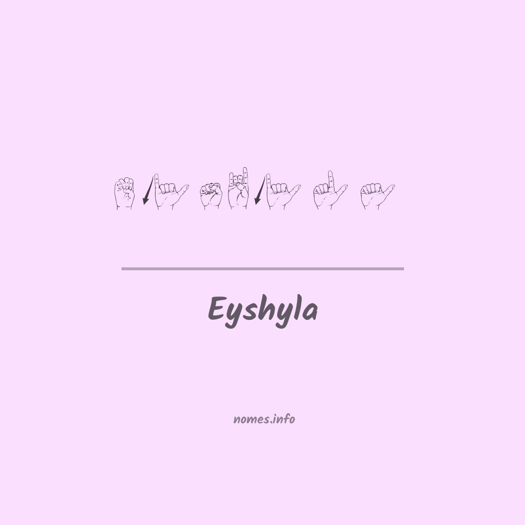 Eyshyla em Libras