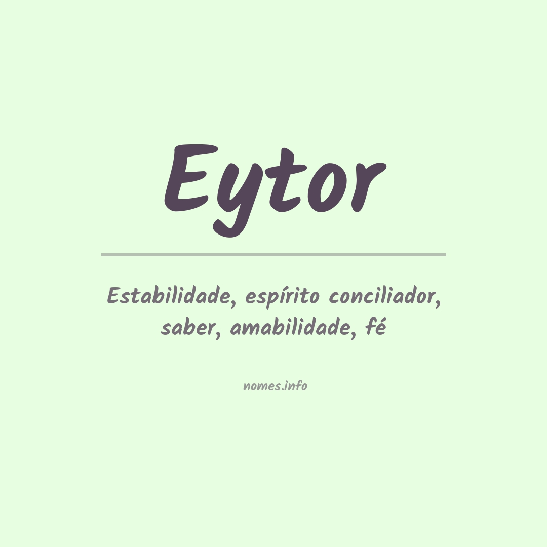 Significado do nome Eytor