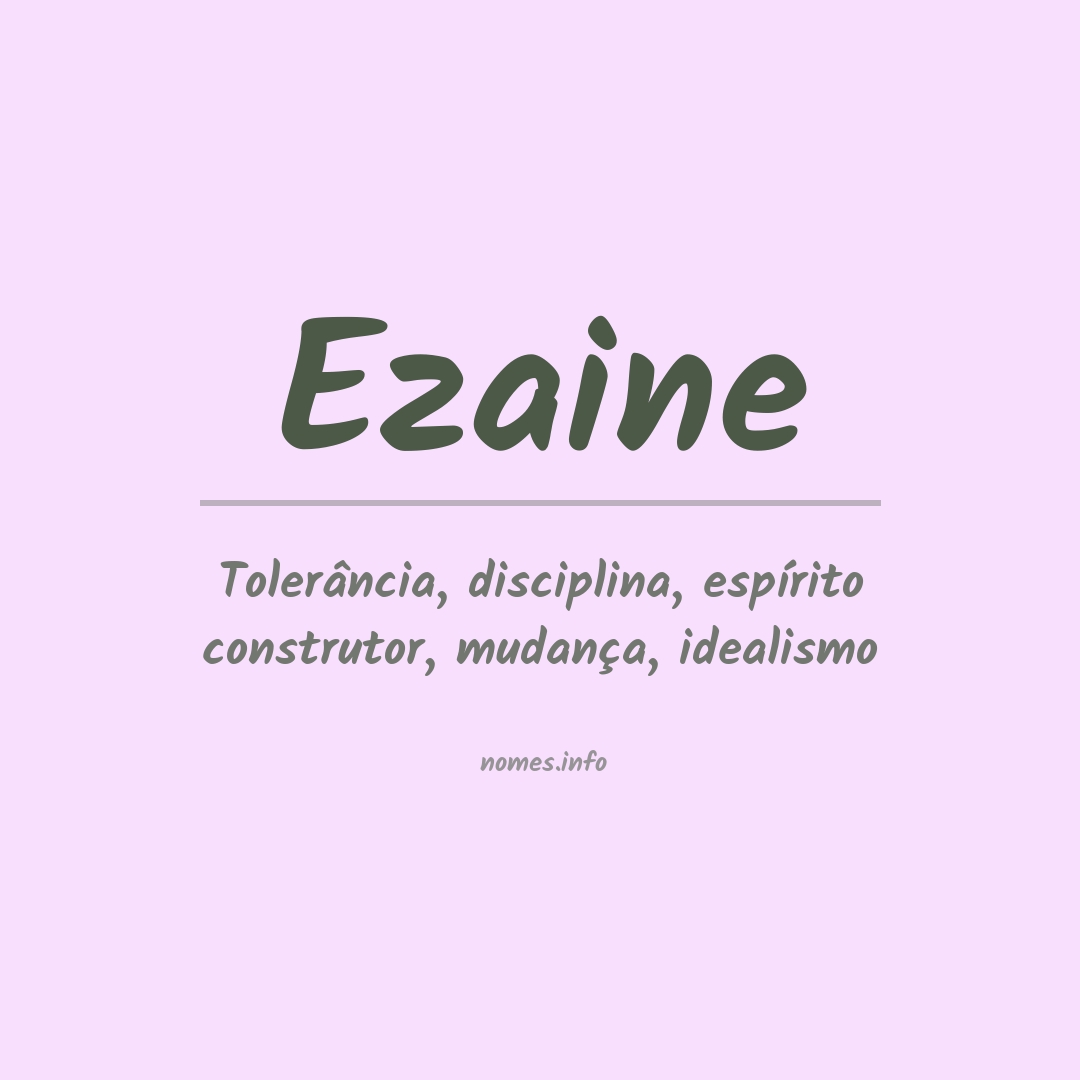 Significado do nome Ezaine