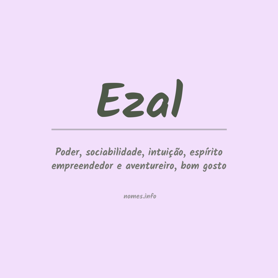 Significado do nome Ezal