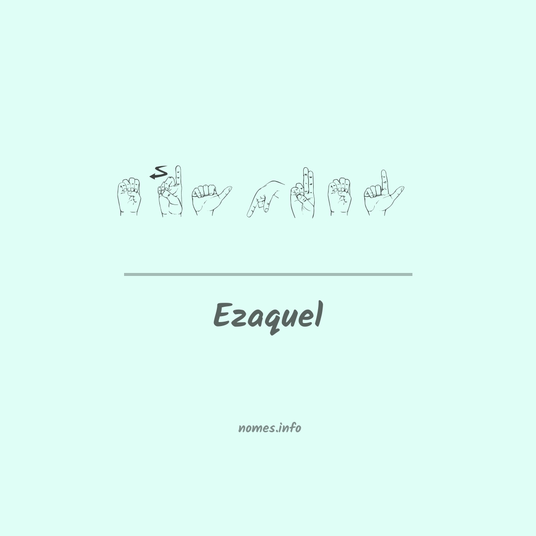 Ezaquel em Libras