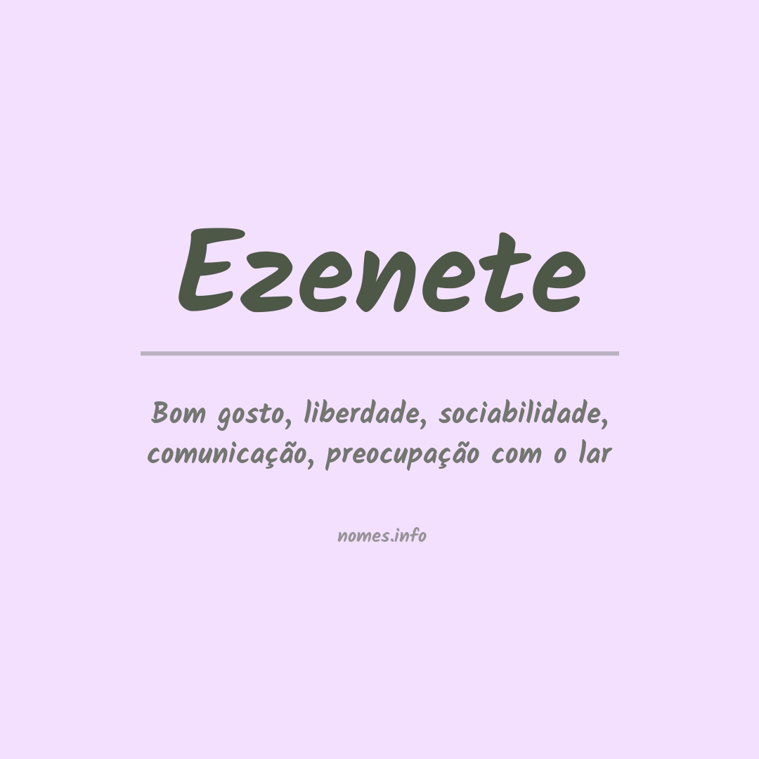 Significado do nome Ezenete