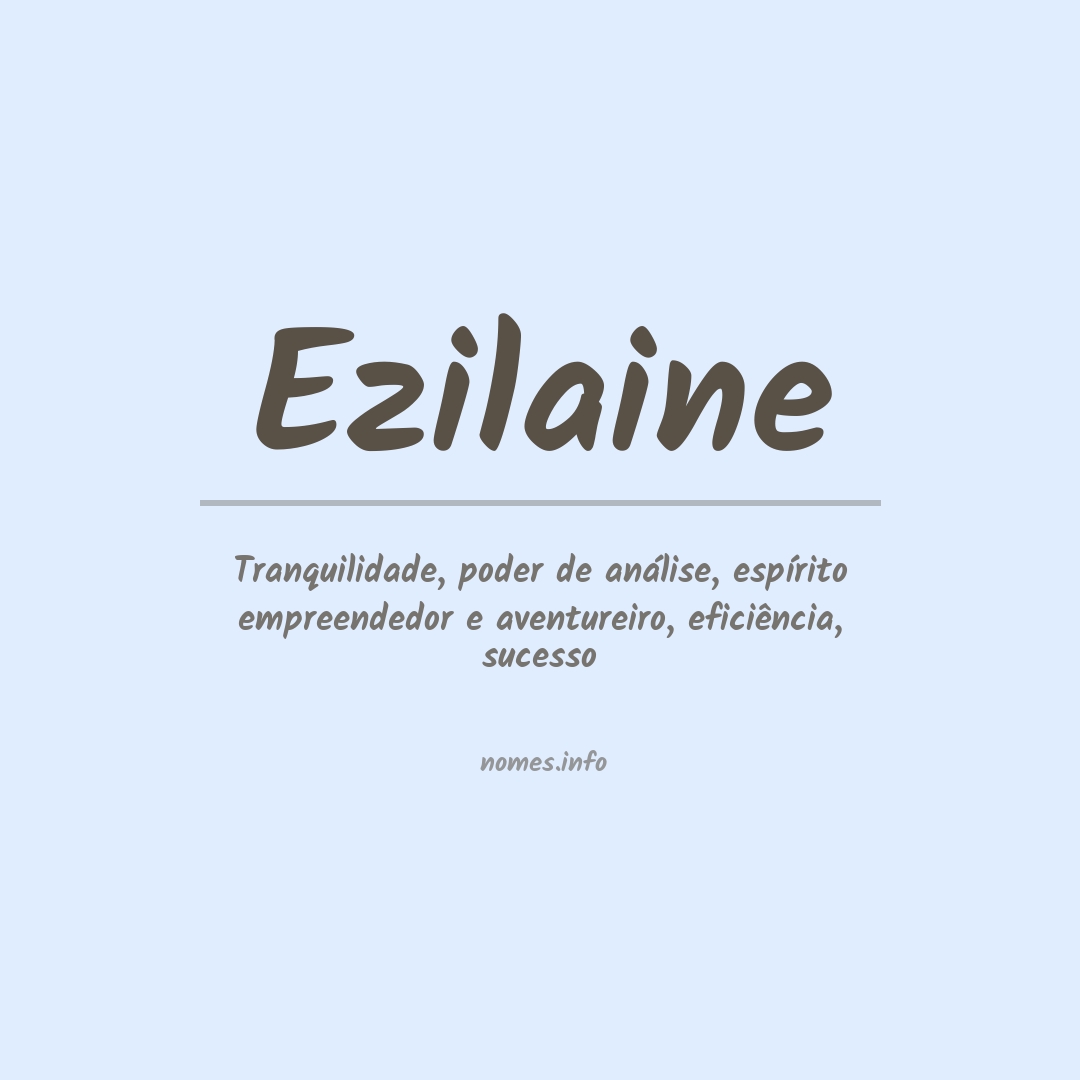 Significado do nome Ezilaine