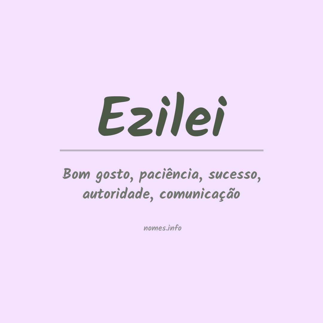 Significado do nome Ezilei