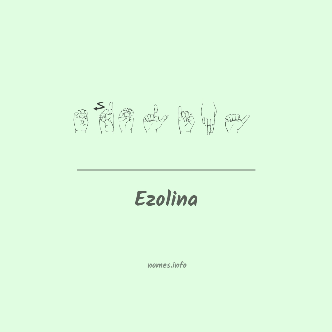 Ezolina em Libras