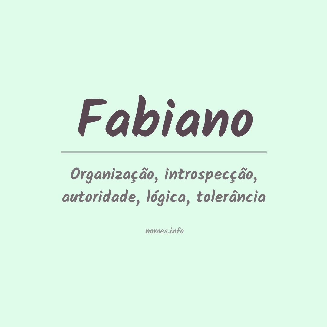 Significado do nome Fabiano