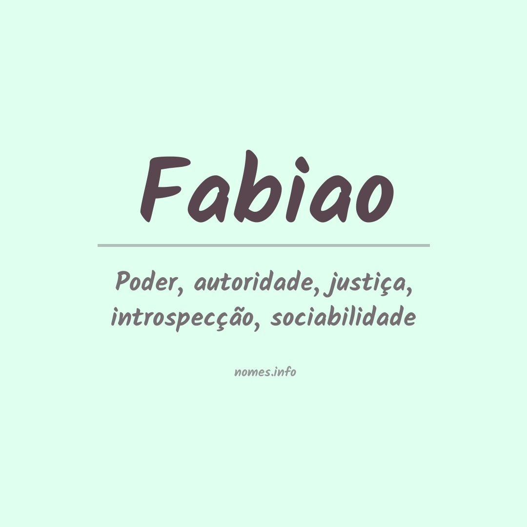 Significado do nome Fabiao