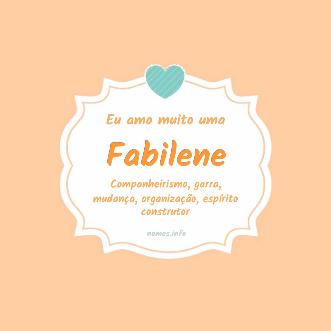 Eu amo muito Fabilene