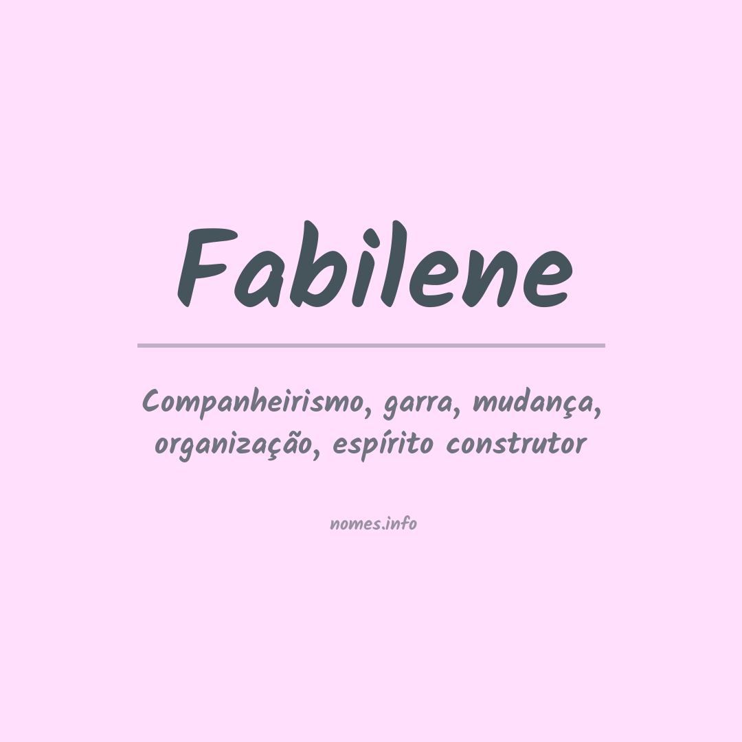 Significado do nome Fabilene