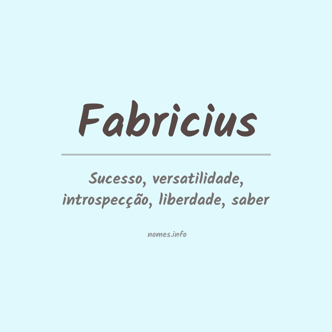 Significado do nome Fabricius