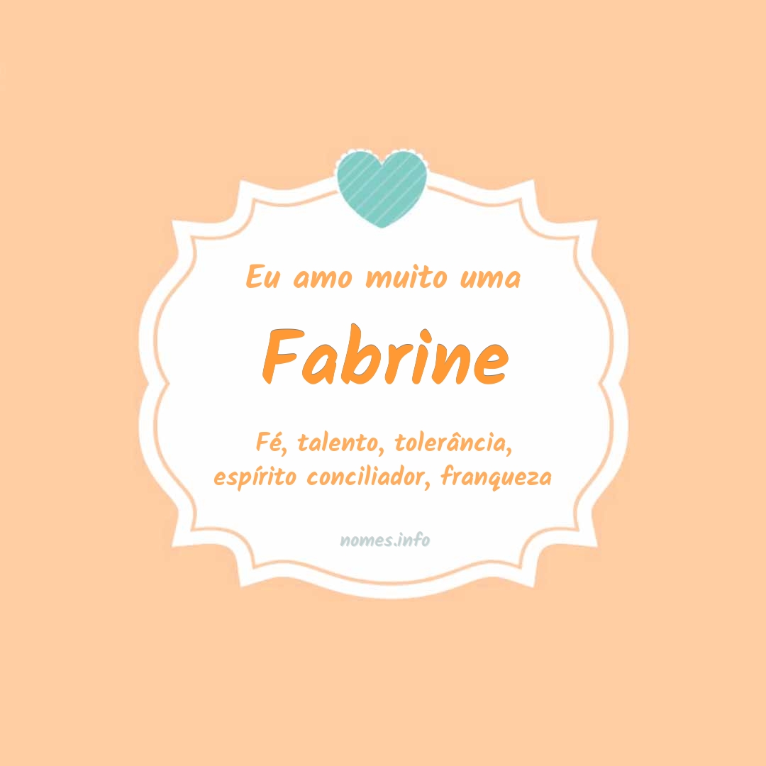 Eu amo muito Fabrine