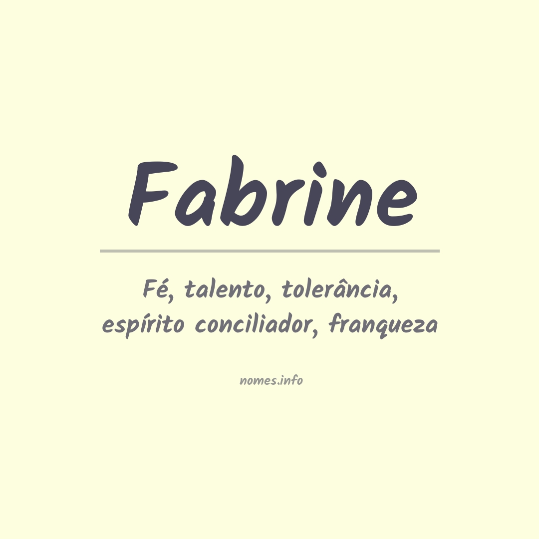 Significado do nome Fabrine