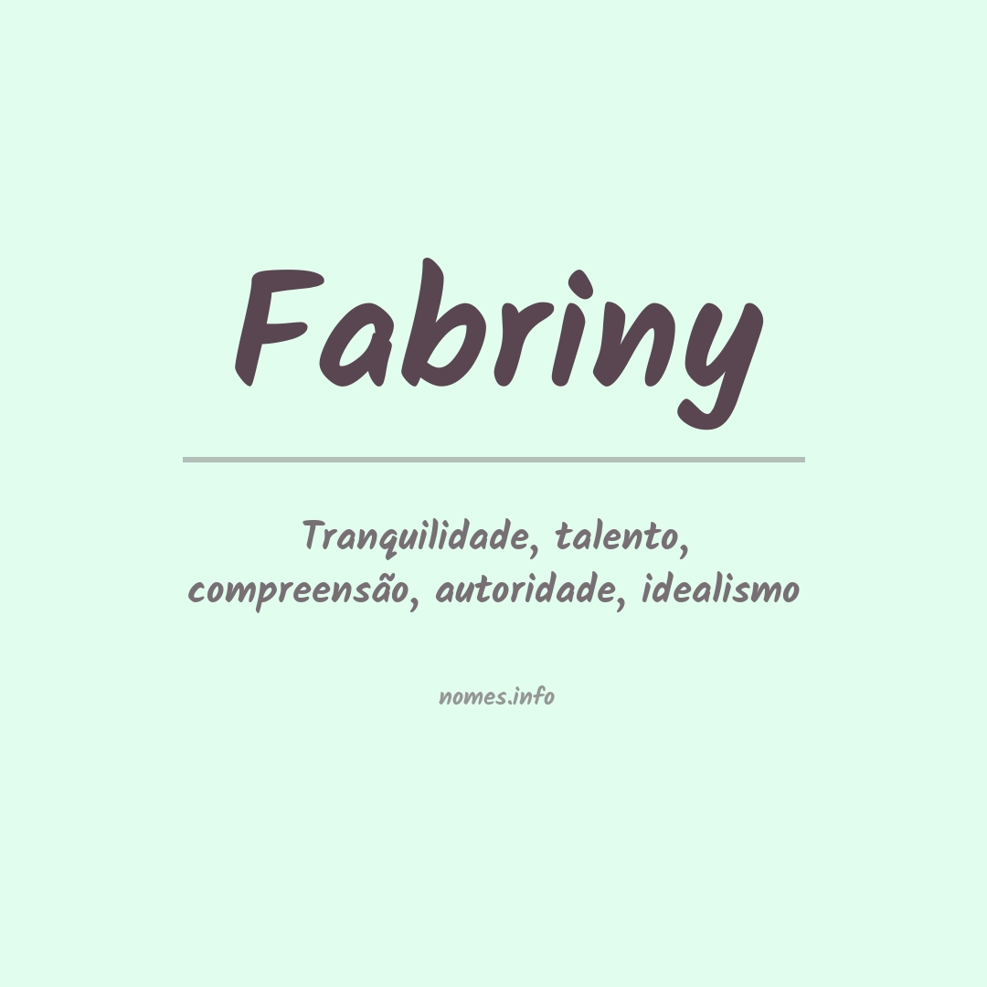 Significado do nome Fabriny